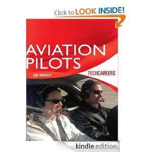 TechCareers Aviation Pilots Jodi Wheatley  Kindle Store