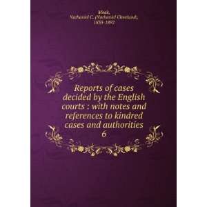  Reports of cases decided by the English courts  with 
