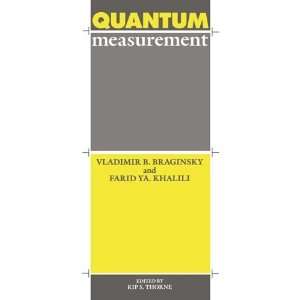    Quantum Measurement [Paperback] Vladimir B. Braginsky Books