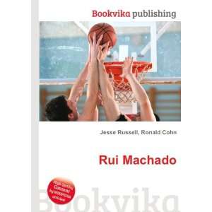  Rui Machado Ronald Cohn Jesse Russell Books
