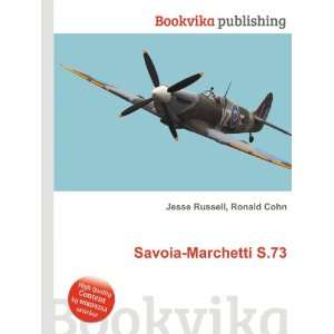  Savoia Marchetti S.73 Ronald Cohn Jesse Russell Books
