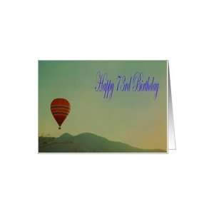  Happy 73rd Birthday, Hot Air Balloon Card Toys & Games