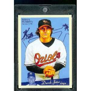 Upper Deck Goudey # 17 Brian Roberts   Orioles   MLB Baseball Trading 