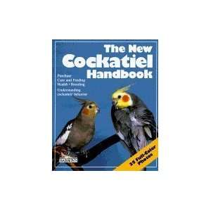  by Matthew Vriends (Author)The New Cockatiel Handbook 