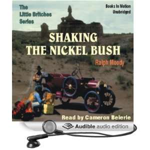  Shaking the Nickel Bush Little Britches #6 (Audible Audio 