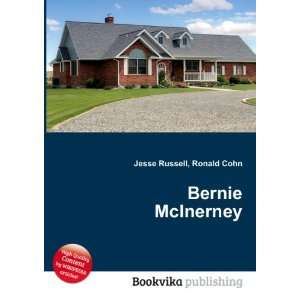  Bernie McInerney Ronald Cohn Jesse Russell Books