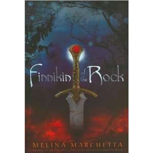   Melina MarchettasFinnikin of the Rock [Hardcover](2010)  N/A  Books