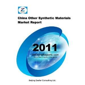  China Other Synthetic Materials Market Report Beijing 