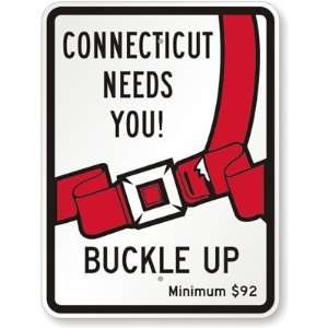   Buckle Up, Minimum $92 (with Seat Belt Buckle Graphic)   Sign, 24 x