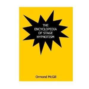  Encyclopedia of Stage Hypnotism 