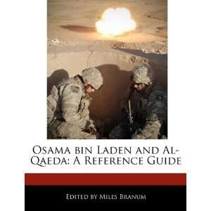  and Al Qaeda A Reference Guide (9781171160496) Miles Branum Books