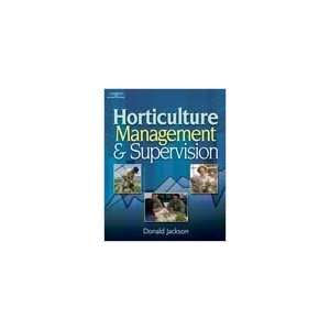  Horticulture Management and Supervision 