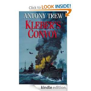Klebers Convoy Antony Trew  Kindle Store