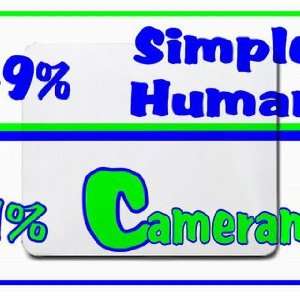 49% Simple Human 51% Cameraman Mousepad