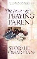 Power of a Praying Parent~Omartian~2007~NEW~Parenting 9780736919258 