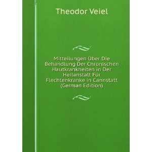   Flechtenkranke in Cannstatt (German Edition) Theodor Veiel Books