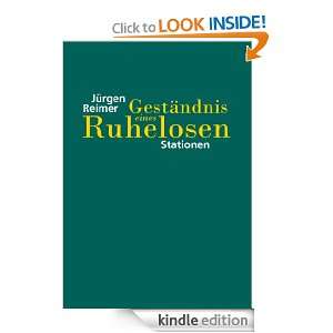 Geständnis eines Ruhelosen Stationen (German Edition) Jürgen 