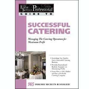  Successful Catering Managing the Catering Operation for 