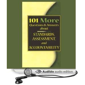   Questions & Answers About Standards, Assessment, and Accountability