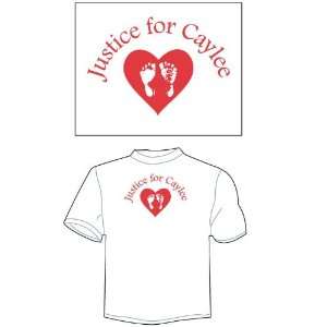   Large Justice For Caylee T Shirt   White