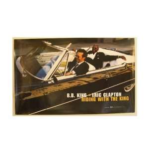Eric Clapton & B.B. King Riding with the King Poster