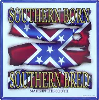 Southern Born Bred Confederate Flag Man Cave Tin Sign  