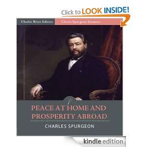  Sermons Peace at Home, and Prosperity Abroad (Illustrated) Charles 