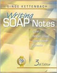 Writing SOAP Notes With Patient/Client Management Formats 
