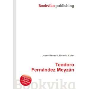  Teodoro FernÃ¡ndez MeyzÃ¡n Ronald Cohn Jesse Russell Books