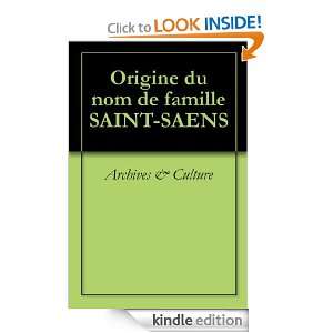 Origine du nom de famille SAINT SAENS (Oeuvres courtes) (French 