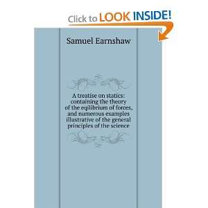   of Forces; and Numerous Examples Ill Samuel Earnshaw Books