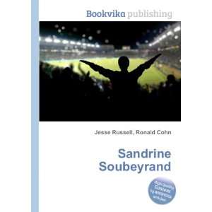  Sandrine Soubeyrand Ronald Cohn Jesse Russell Books