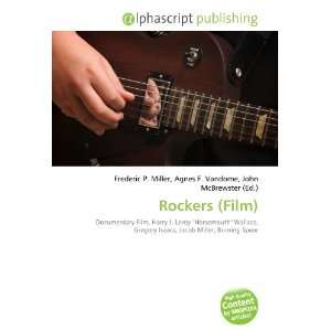  Rockers (Film) (9786132741561) Books