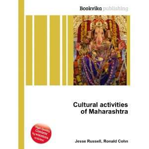  Cultural activities of Maharashtra Ronald Cohn Jesse 