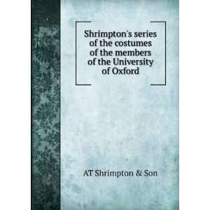  of the members of the University of Oxford AT Shrimpton & Son Books