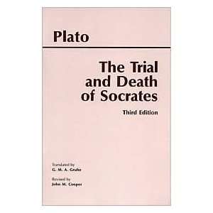   and Death of Socrates 3th (third) edition Text Only Undefined Books