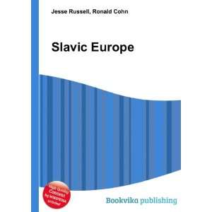  Slavic Europe Ronald Cohn Jesse Russell Books