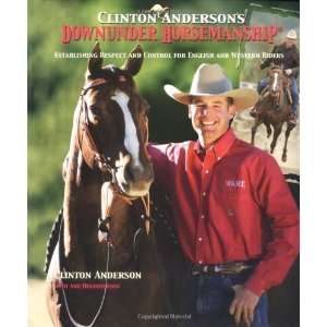  Clinton Andersons Downunder Horsemanship Establishing 