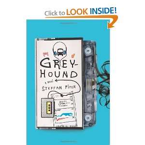  Greyhound [Paperback] Steffan Piper Books