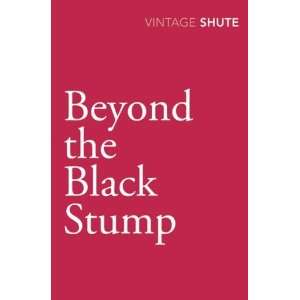   the Black Stump (Vintage Classics) [Paperback] Nevil Shute Books