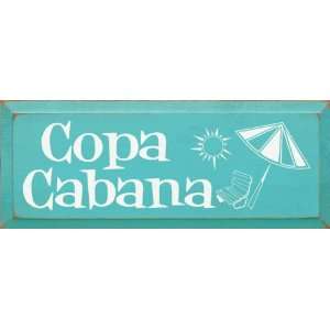  Copa Cabana Wooden Sign
