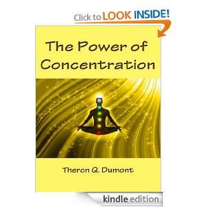   Concentration (Annotated) Theron Q. Dumont  Kindle Store