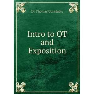  Intro to OT and Exposition Dr Thomas Constable Books