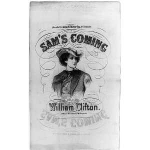    Sams coming,illustrated sheet music,W Clifton,1855
