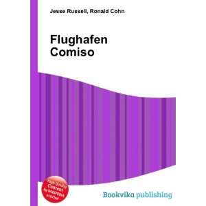  Flughafen Comiso Ronald Cohn Jesse Russell Books
