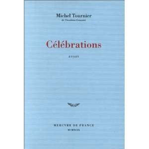  Celebrations M. Tournier Books