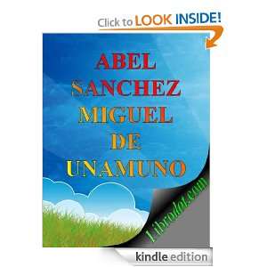 Abel Sánchez (Spanish Edition) Miguel Unamuno, Not need, Spanish 