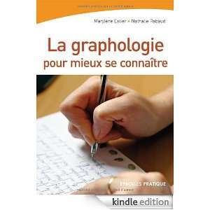 La graphologie pour mieux se connaître (French Edition) Marylène 