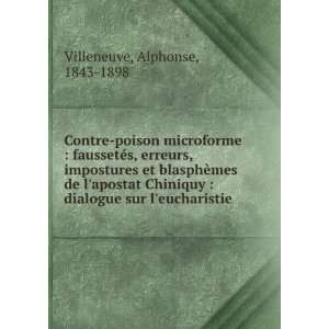   ; dialogue sur la confession Alphonse, 1843 1898 Villeneuve Books