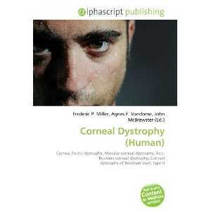  Corneal Dystrophy (Human) (9786134047081) Books